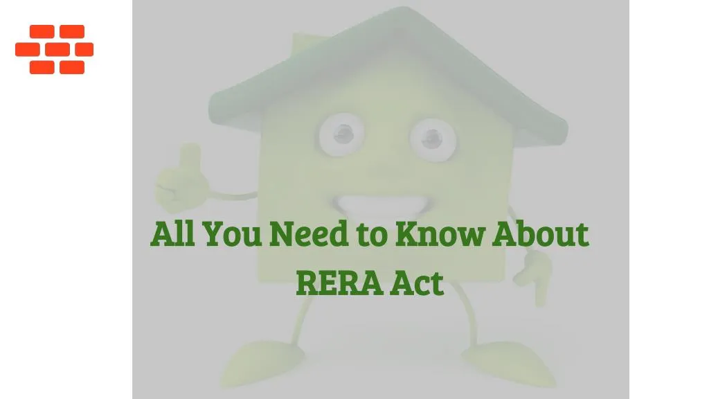 all you need to know about rera act