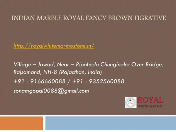 Indian Marble Royal Fancy Brown Figrative
