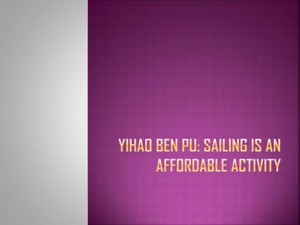 Yihao Ben Pu: Sailing is an Affordable Activity