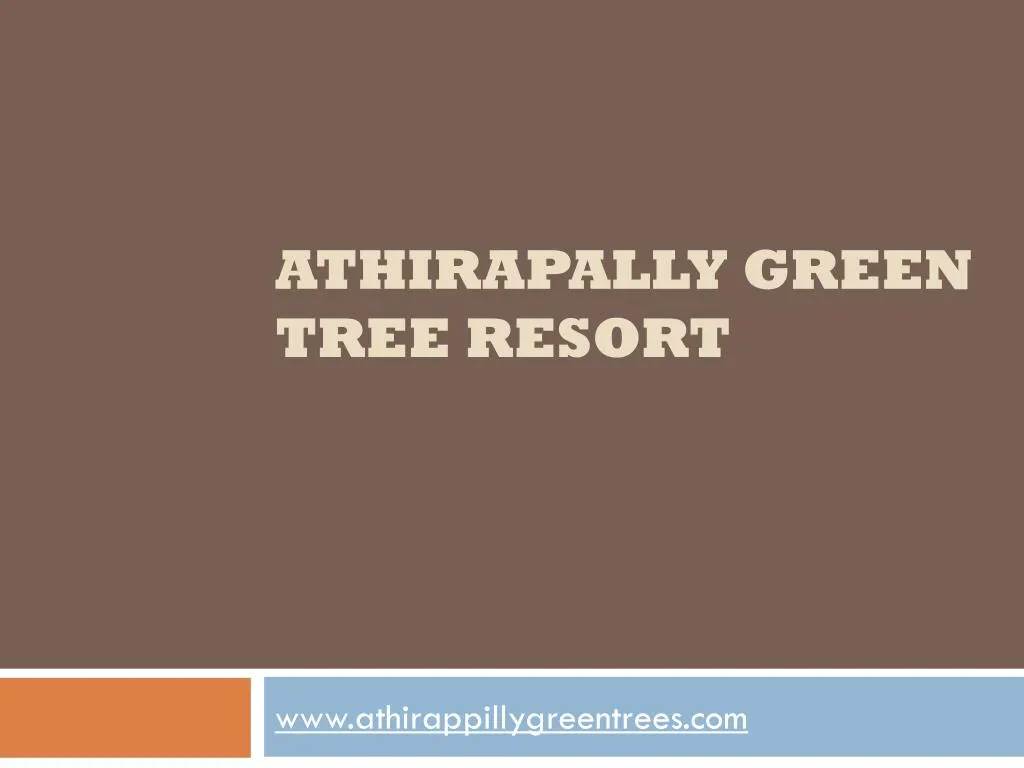 athirapally green tree resort