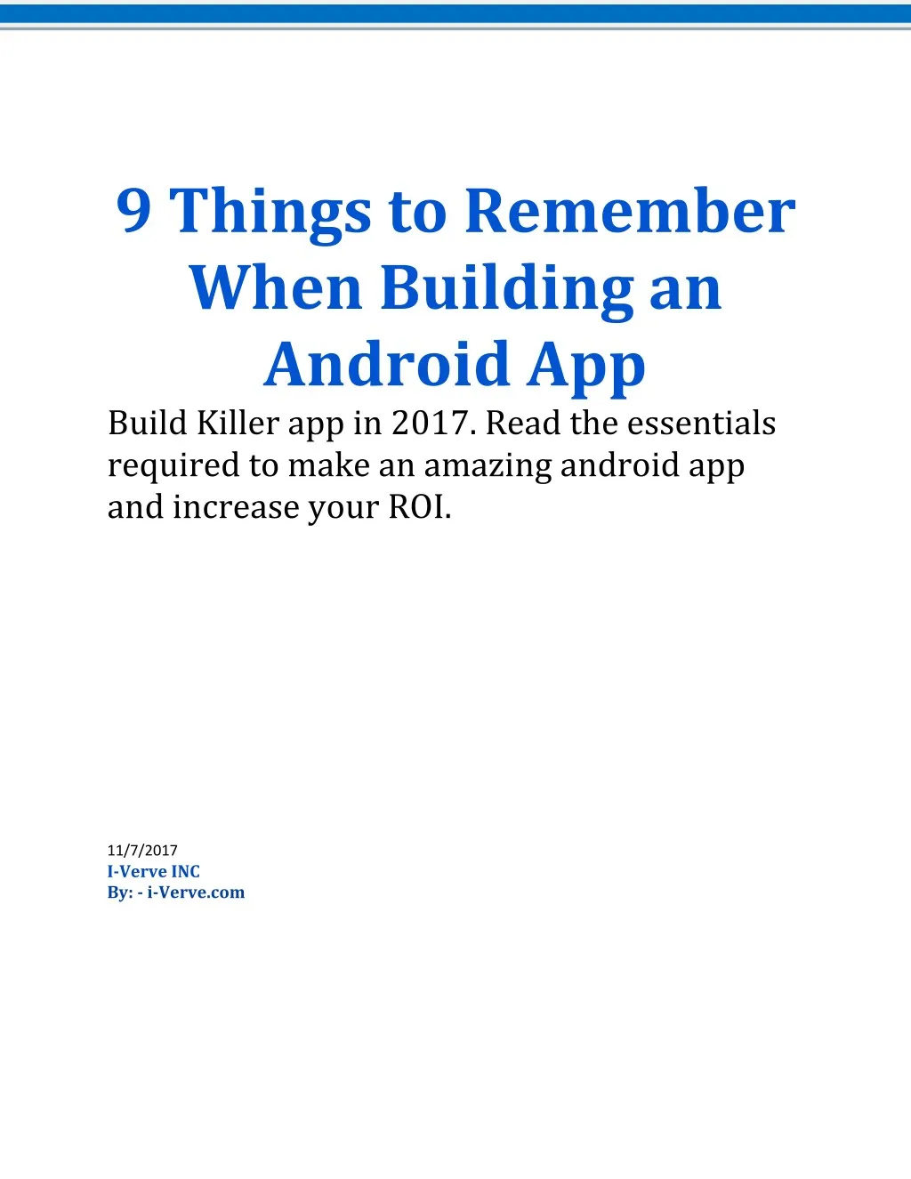 9 things to remember when building an android