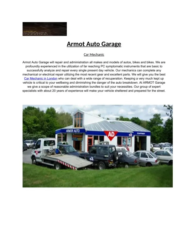 Armot Auto Garage:- One of the best Car Mechanic in London