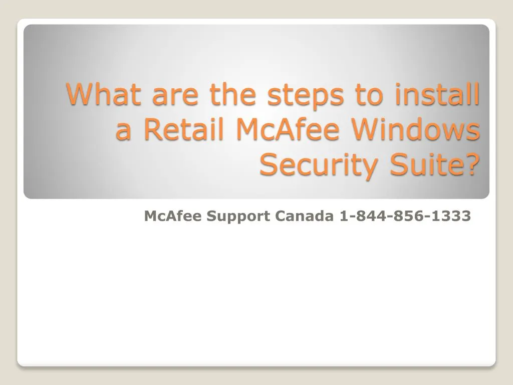 what are the steps to install a retail mcafee windows security suite