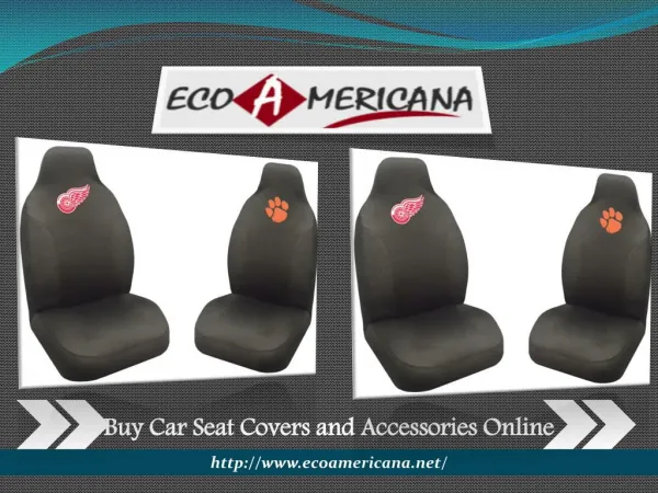 Online shop for Car Seat Covers and Accessories from ecoamericana.net