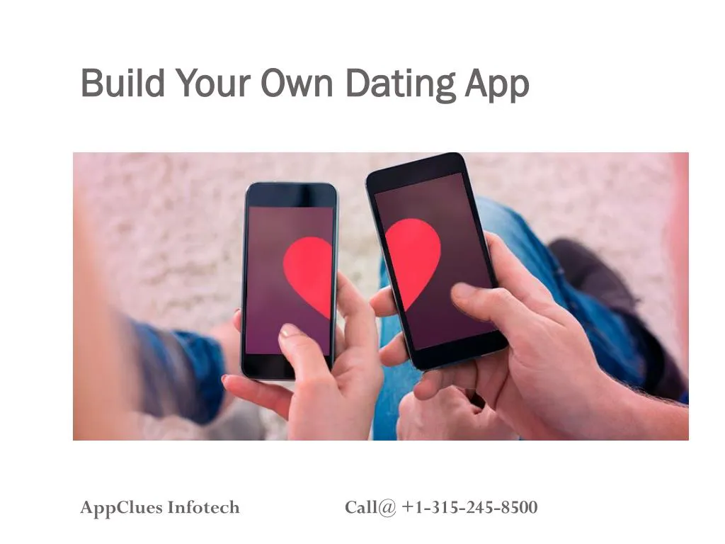 build your own dating app