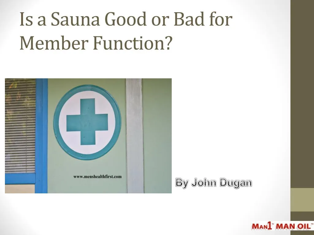 is a sauna good or bad for member function