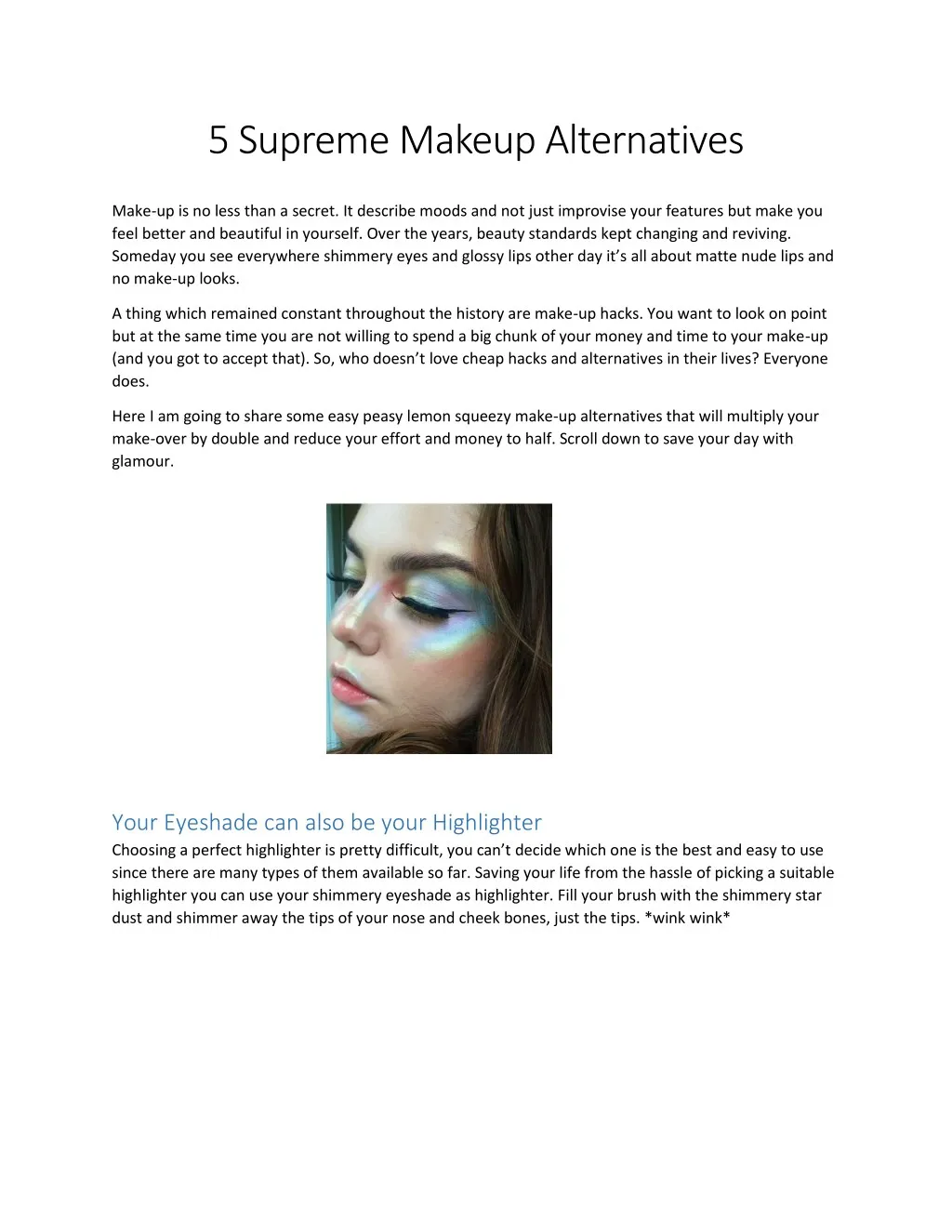 5 supreme makeup alternatives