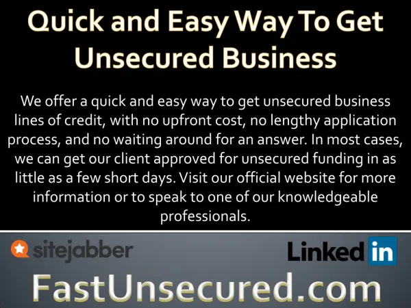 Quick and Easy Way To Get Unsecured Business - FastUnsecured.com