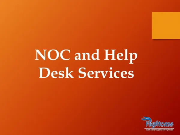 NOC and Help Desk Services