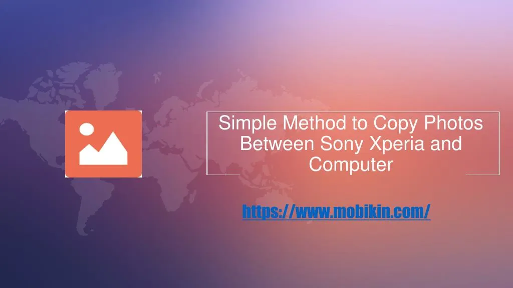 simple method to copy photos between sony xperia and computer