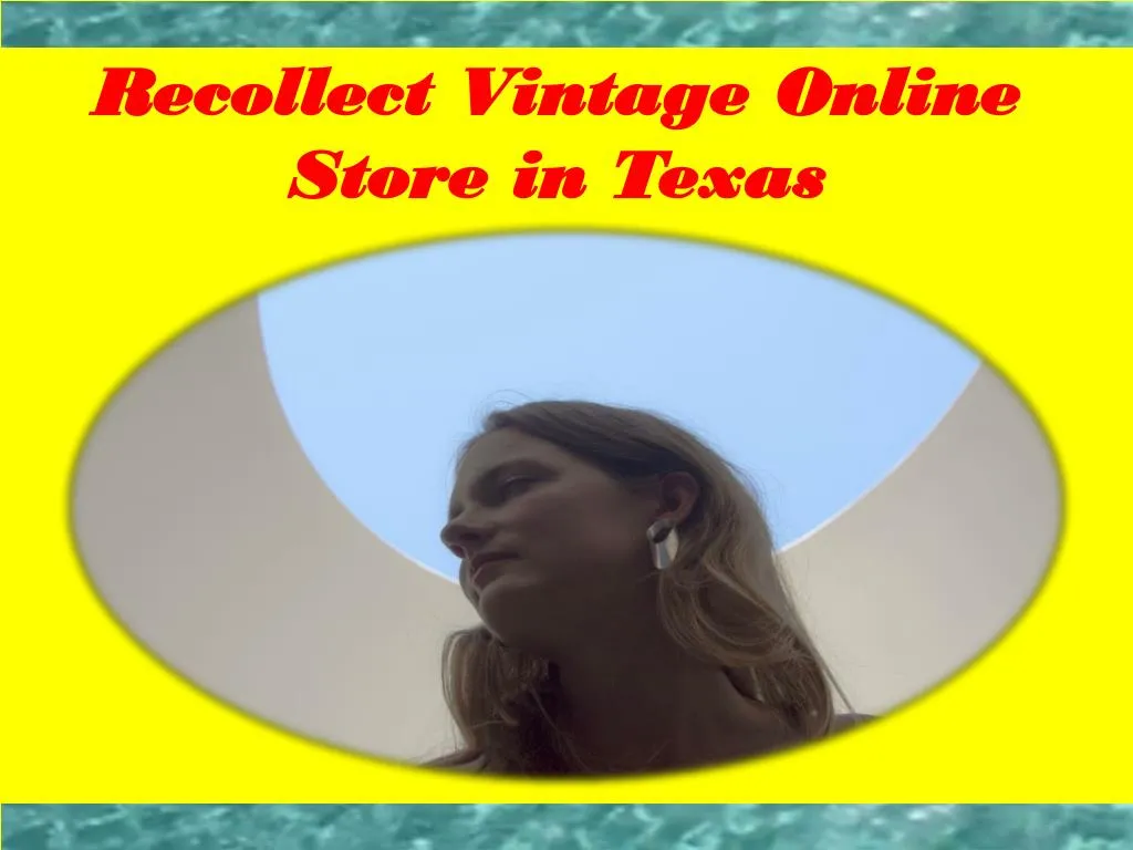 recollect vintage online store in texas