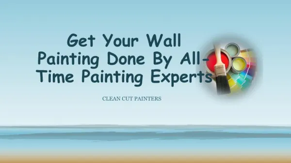 Get your Wall Painting Done by Painting Expert