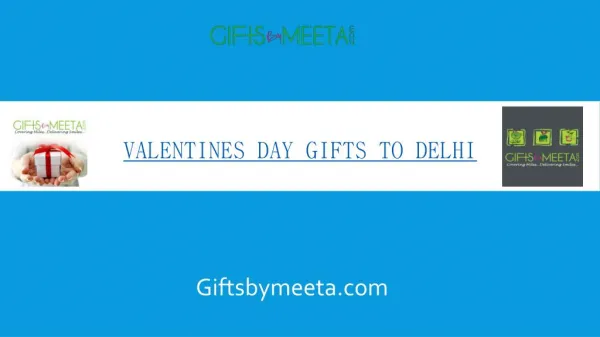 Send Valentines Gifts to Delhi with free shipping
