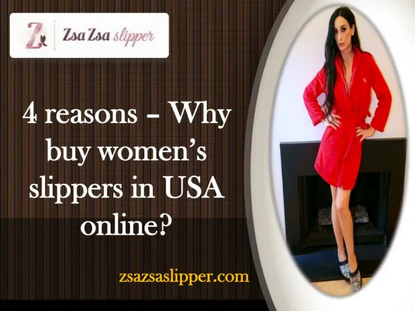 4 reasons – Why buy women’s slippers in USA online