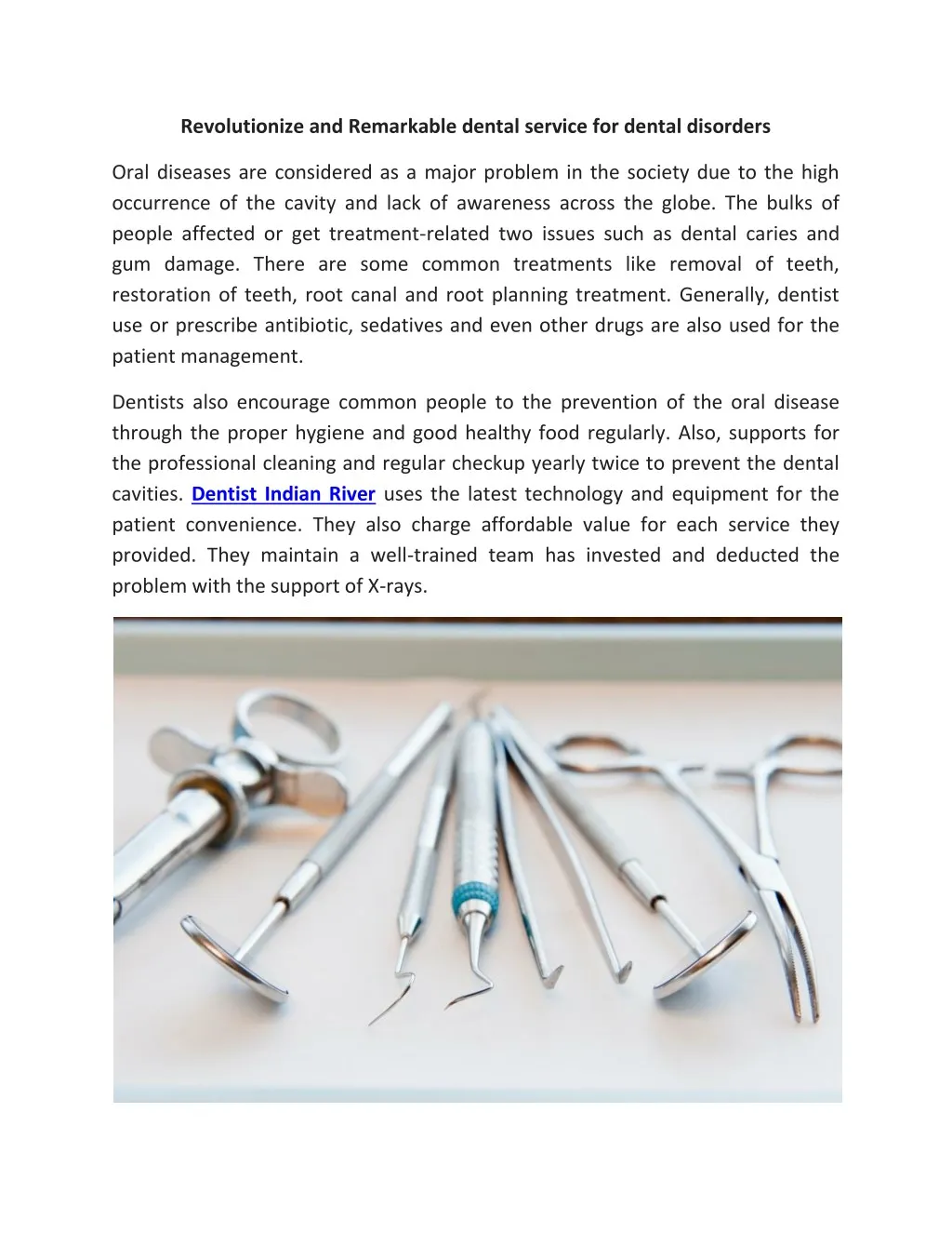 revolutionize and remarkable dental service