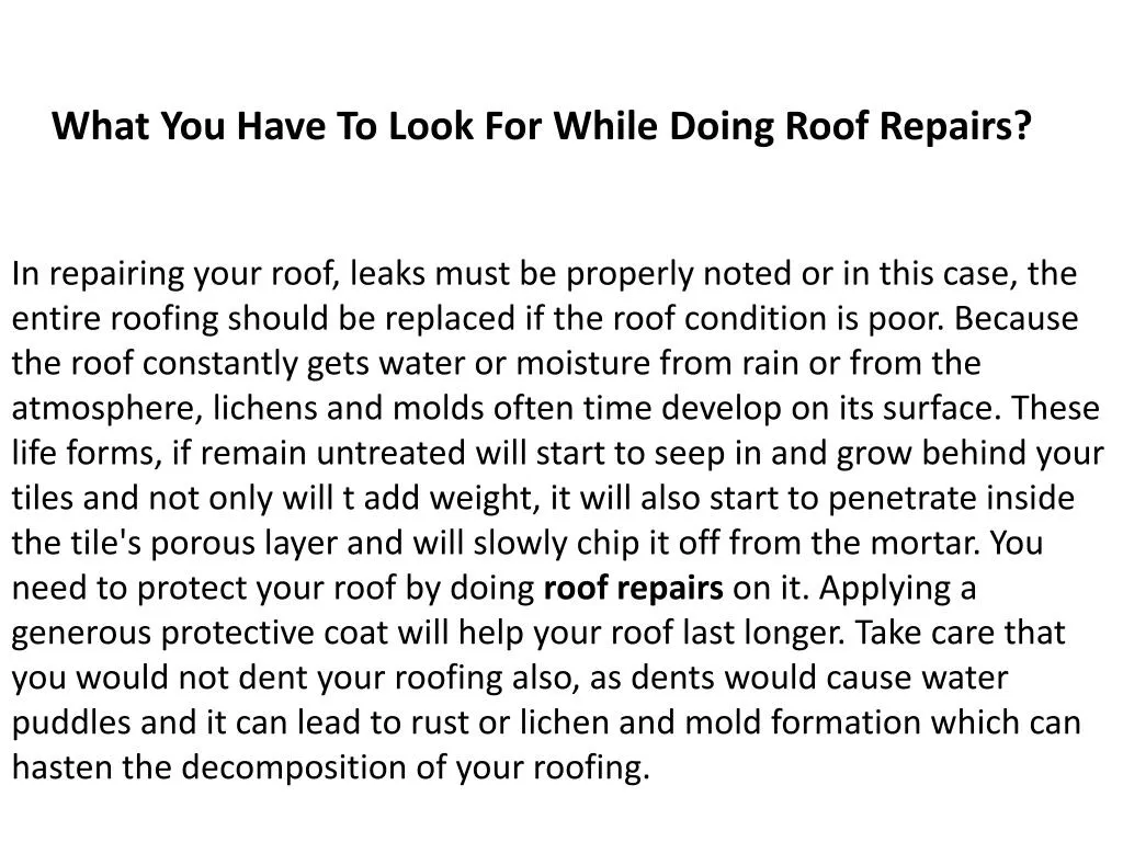 what you have to look for while doing roof