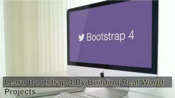 Learn Bootstarp4 at an amazing prize now!!