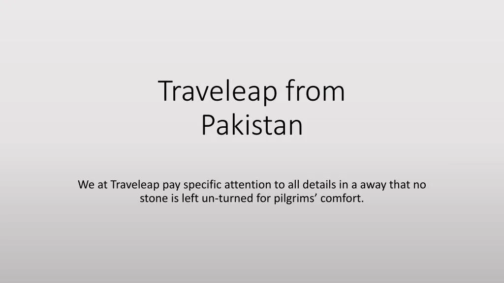 traveleap from pakistan