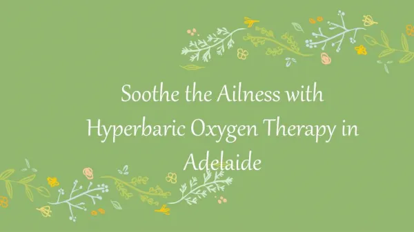 Best Hyperbaric Oxygen Therapy in Adelaide