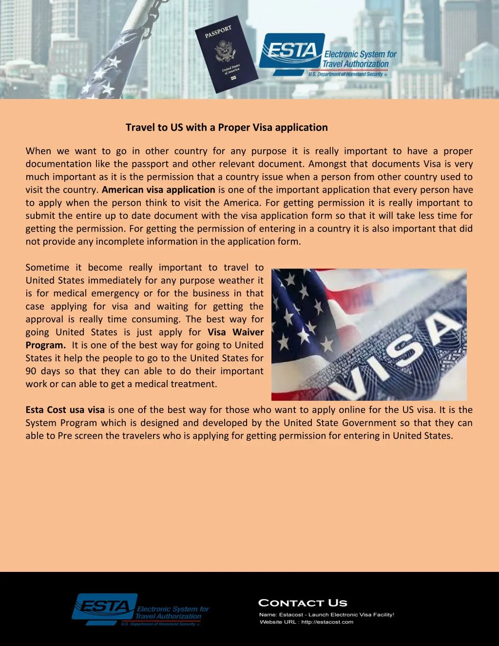 travel to us with a proper visa application