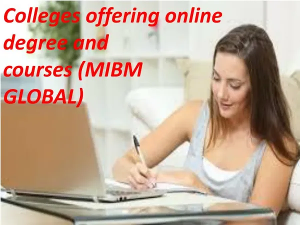 colleges offering online degree and courses mibm