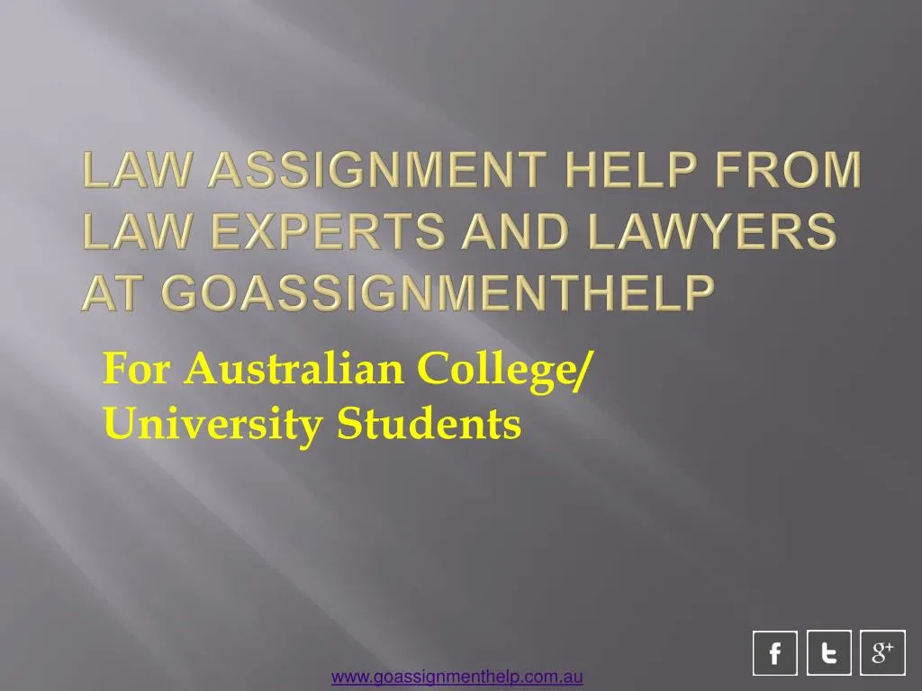 law assignment help from law experts and lawyers at goassignmenthelp