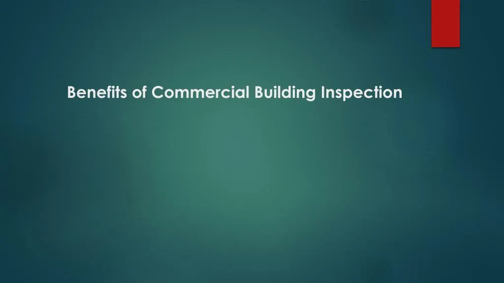 benefits of commercial building inspection