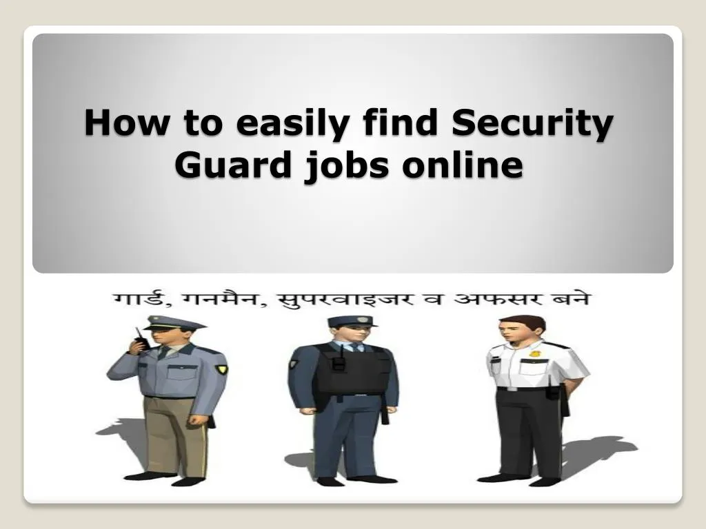 how to easily find security guard jobs online