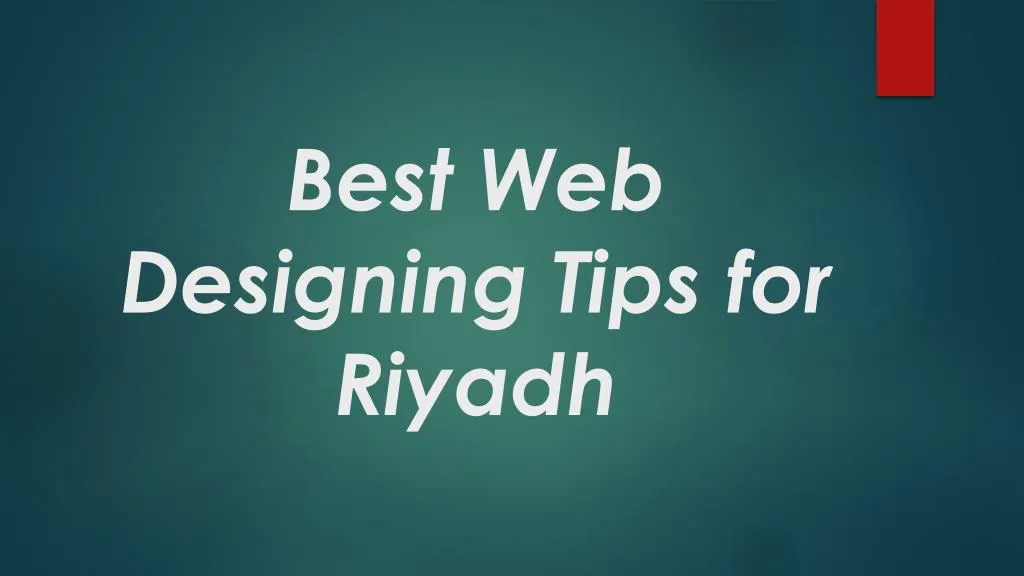 best web designing tips for riyadh