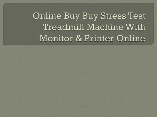 Buy Stress Test Treadmill Machine With Monitor & Printer Online