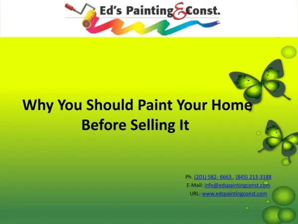 Why You Should Paint Your Home Before Selling It