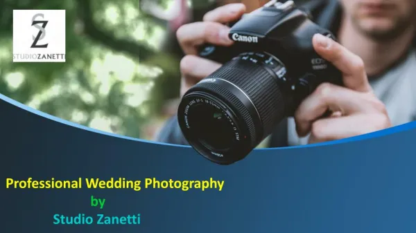 Professional Wedding Photography | StudioZanetti