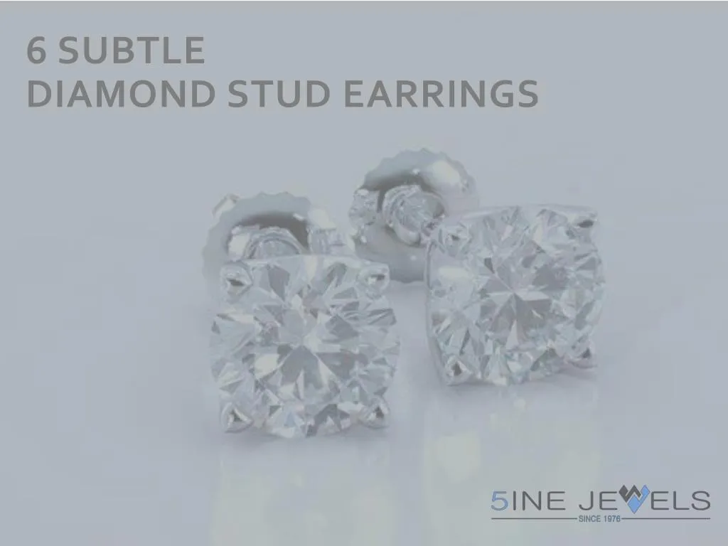 6 subtle diamond stud earrings
