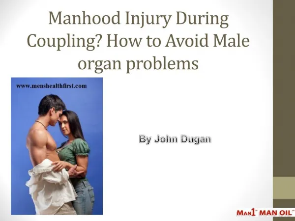 Manhood Injury During Coupling? How to Avoid Male organ problems