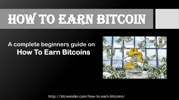 How to Earn Bitcoins easily through different ways