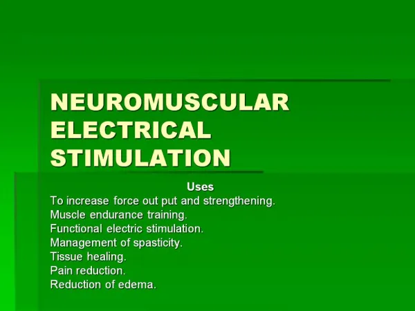 PPT - PRINCIPLES OF THERAUPEUTIC CURRENTS AND NEUROMUSCULAR ELECTRICAL ...