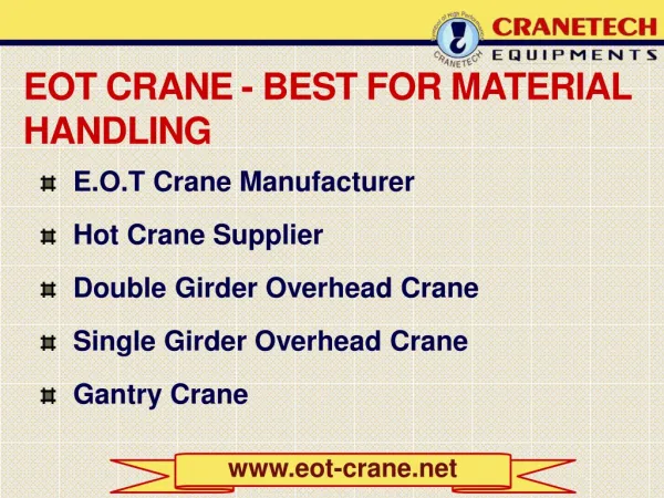 EOT Crane - Best For Material Handling