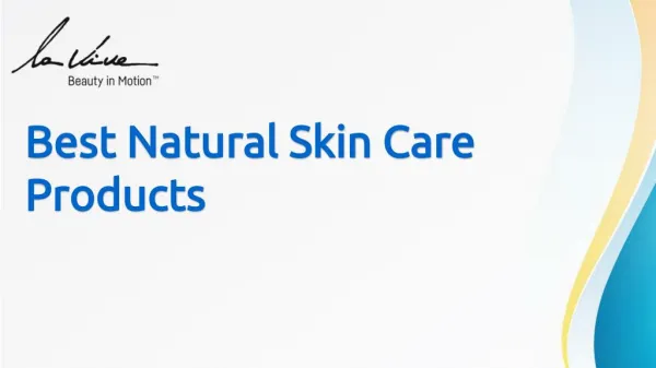 Best Natural Skin Care Products