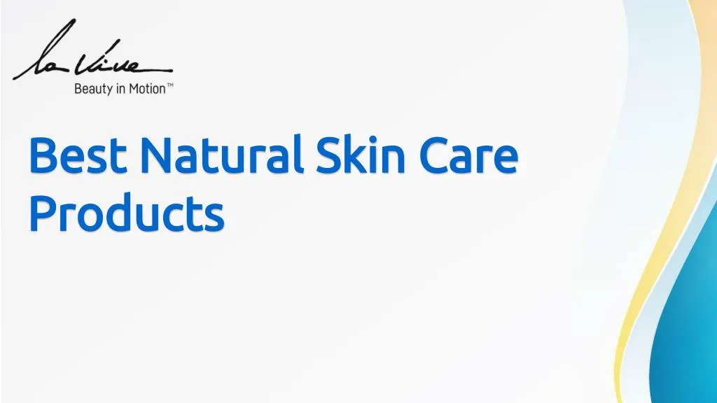 best natural skin care products