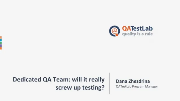 Dedicated QA Team: will it really screw up testing?