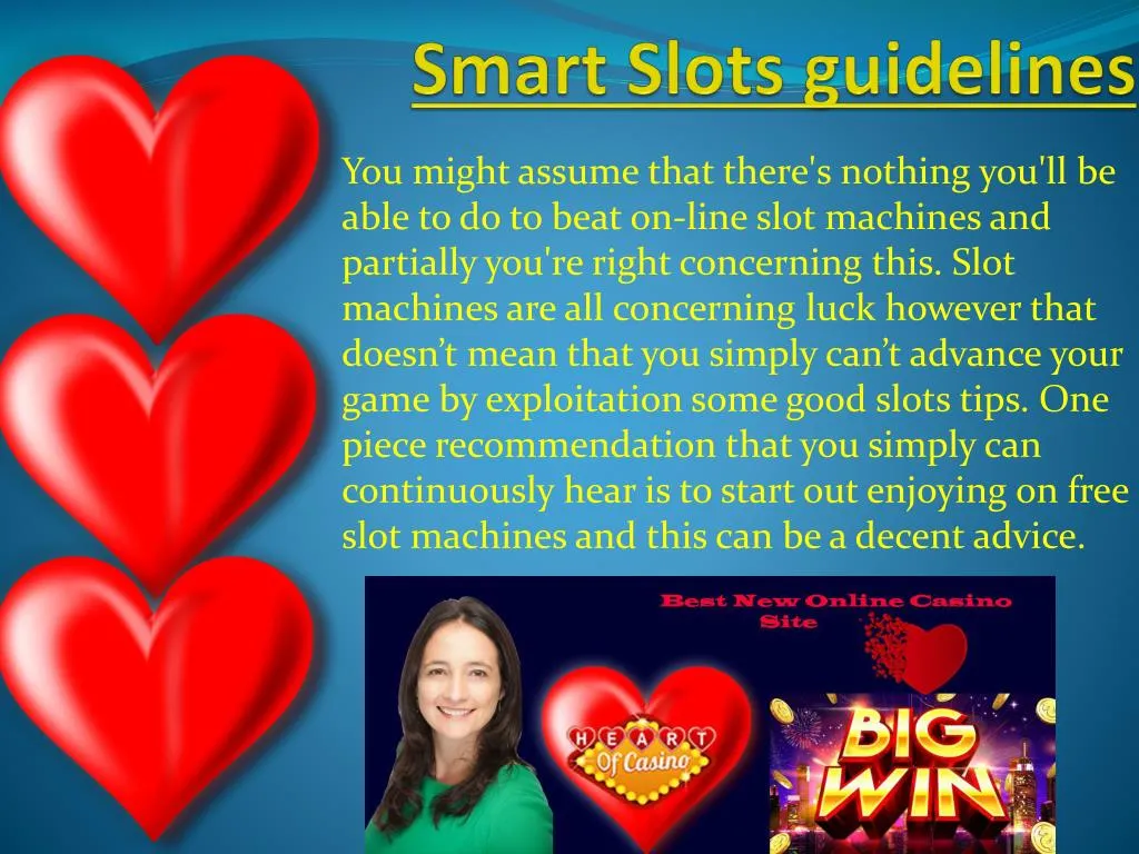 smart slots guidelines