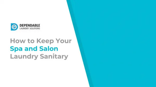 How to Keep Your Spa and Salon Laundry Sanitary | DLS Maytag