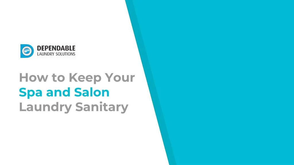 how to keep your spa and salon laundry sanitary