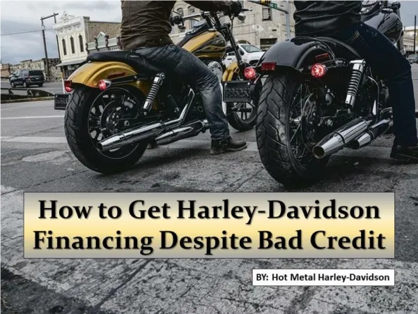 How to Get Harley-Davidson Financing Despite Bad Credit