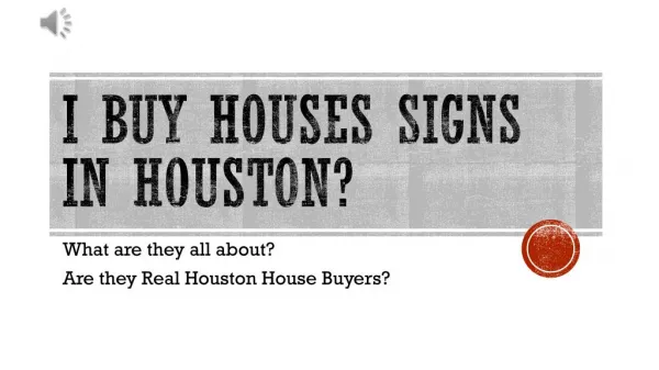 I buy houses signs in houston? - www.TexasFastHomeOffer.com