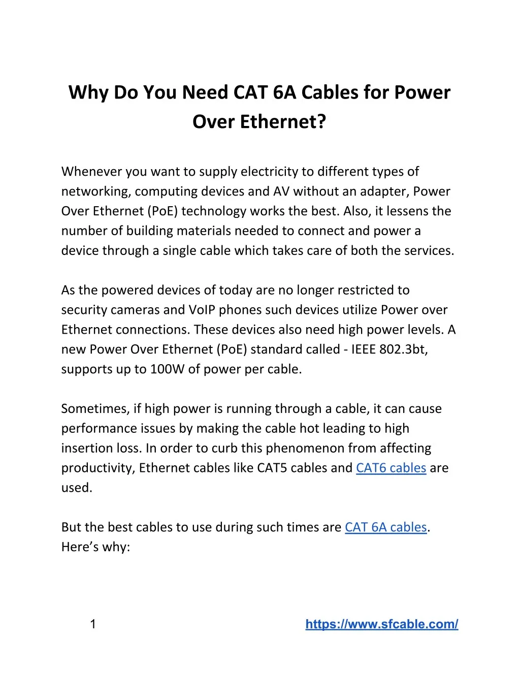 why do you need cat 6a cables for power over