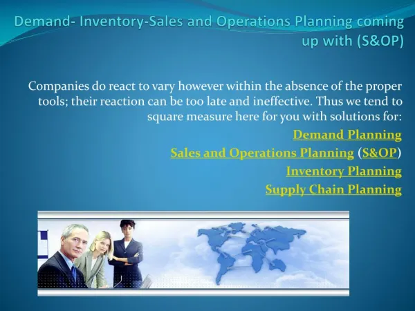 Demand- Inventory-Sales and Operations Planning coming up with (S&OP)