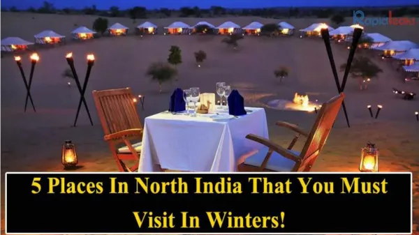 5 Places In North India That You Must Visit In Winters!
