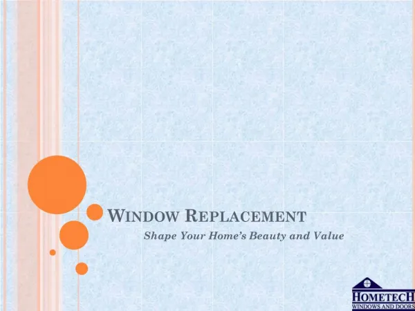 Window Replacement - Shape Your Home’s Beauty and Value