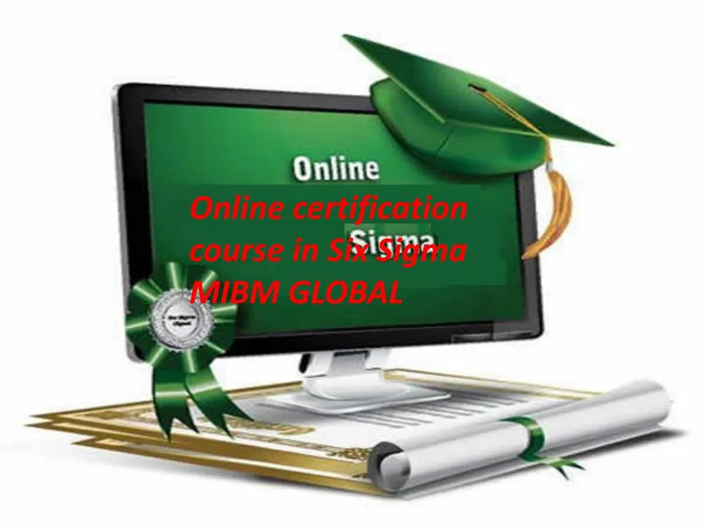 online certification course in six sigma mibm